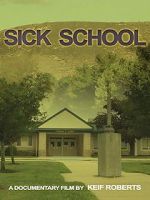 Watch Sick School Megashare8