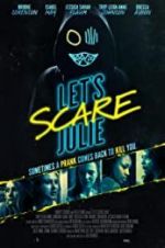 Watch Let\'s Scare Julie Megashare8