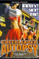 Watch Cheerleader Autopsy Megashare8