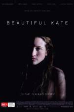 Watch Beautiful Kate Megashare8