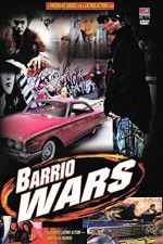 Watch Barrio Wars Megashare8