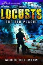 Watch Locusts: The 8th Plague Megashare8