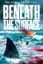 Watch Beneath the Surface Megashare8