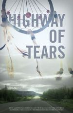 Watch Highway of Tears Megashare8