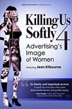 Watch Killing Us Softly 4 Advertisings Image of Women Megashare8