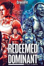 Watch The Redeemed and the Dominant: Fittest on Earth Megashare8
