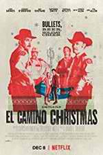 Watch El Camino Christmas Megashare8