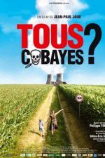 Watch Tous cobayes? Megashare8