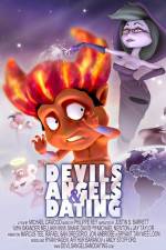 Watch Devils Angels & Dating Megashare8