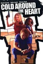 Watch Cold Around the Heart Megashare8