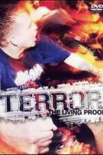 Watch Terror: The Living Proof Megashare8