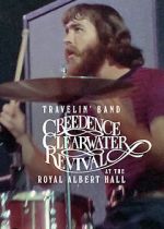 Watch Travelin\' Band: Creedence Clearwater Revival at the Royal Albert Hall Megashare8