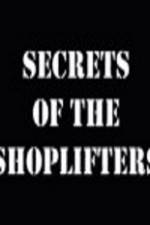 Watch Secrets Of The Shoplifters Megashare8