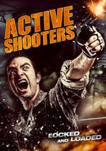 Watch Active Shooters Megashare8