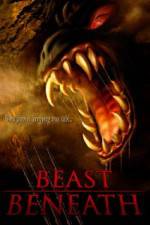 Watch Beast Beneath Megashare8