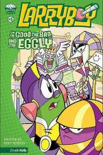 Watch Larryboy The Good the Bad and the Eggly Megashare8