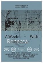 Watch A Week with Rebecca (Short 2020) Megashare8