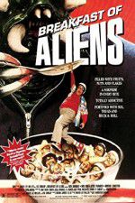 Watch Breakfast of Aliens Megashare8