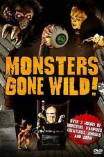 Watch Monsters Gone Wild Megashare8