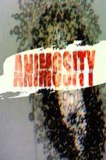 Watch Animosity Megashare8
