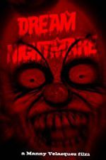 Watch Dream Nightmare Megashare8