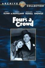 Watch Fours a Crowd Megashare8