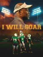 Watch I Will Soar Megashare8