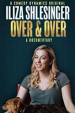 Watch Iliza Shlesinger: Over & Over Megashare8