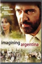 Watch Imagining Argentina Megashare8