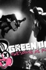 Watch Green Day Awesome As F**K Megashare8