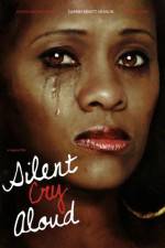 Watch Silent Cry Aloud Megashare8