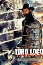 Watch Toro Loco Sangriento Megashare8