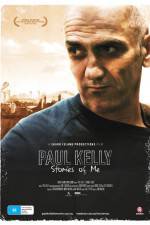 Watch Paul Kelly Stories of Me Megashare8