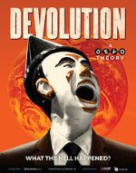 Watch Devolution: A Devo Theory Online Megashare8