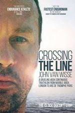 Watch Crossing the Line John Van Wisse Megashare8