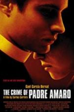 Watch The Crime of Padre Amaro Megashare8