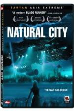 Watch Natural City Megashare8