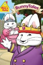 Watch Max & Ruby Bunny Tales Megashare8