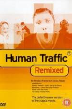 Watch Human Traffic Megashare8