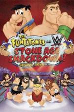 Watch The Flintstones & WWE: Stone Age Smackdown Megashare8