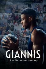 Watch Giannis: The Marvelous Journey Megashare8