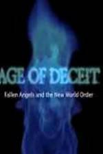 Watch Age of Deceit Fallen Angels and the New World Order Megashare8