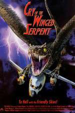 Watch Cry of the Winged Serpent Megashare8
