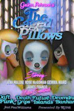 Watch The Caged Pillows Megashare8