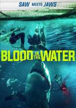 Watch Blood in the Water (I) Megashare8