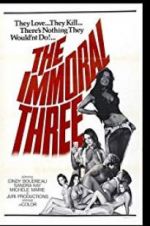 Watch The Immoral Three Megashare8