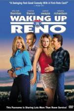 Watch Waking Up in Reno Megashare8