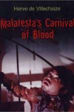 Watch Malatesta's Carnival of Blood Megashare8