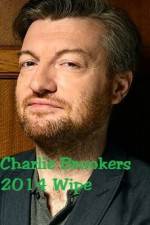 Watch Charlie Brooker\'s 2014 Wipe Megashare8