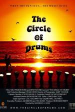 Watch The Circle of Drums Megashare8